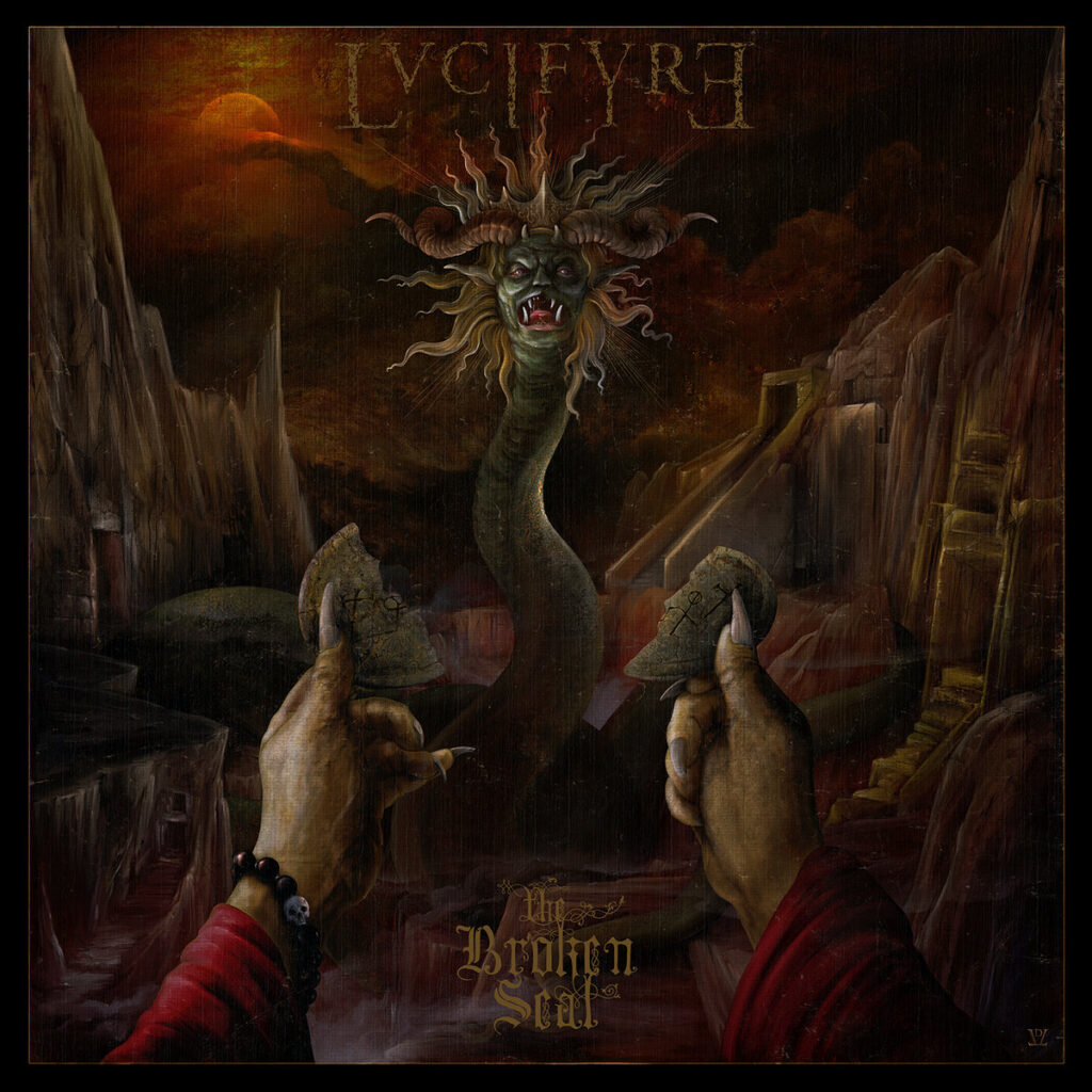 The Broken Seal - Lvcifyre