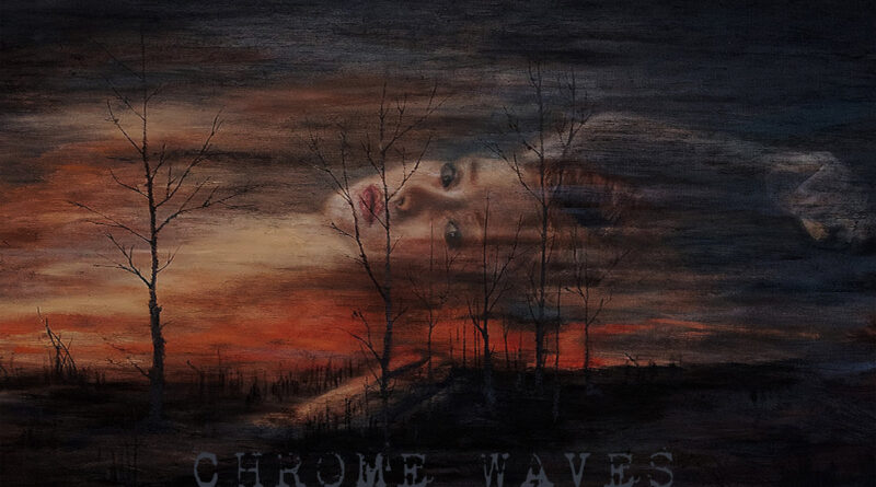 The Rain Will Cleanse - Chrome Waves