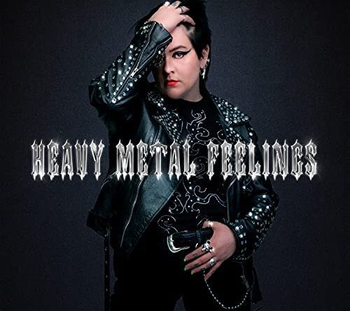 Heavy Metal Feelings - Rebecca Lou