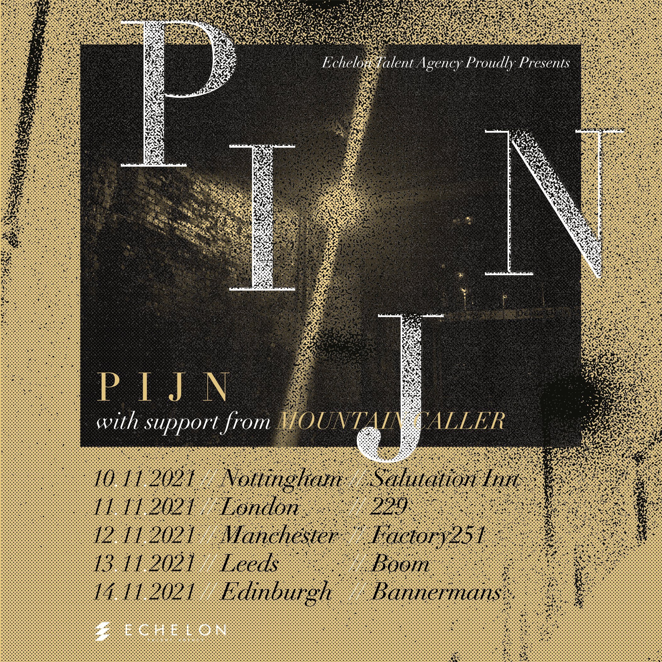 Pijn UK Tour 2021