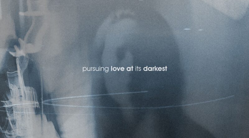 Pursuing Love At Its Darkest - The Escape Artist