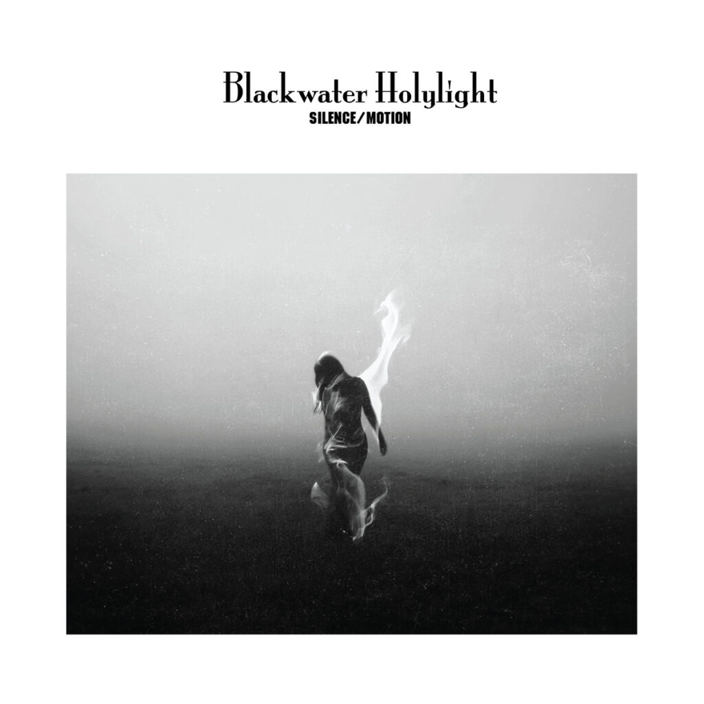 Silence/Motion - Blackwater Holylight