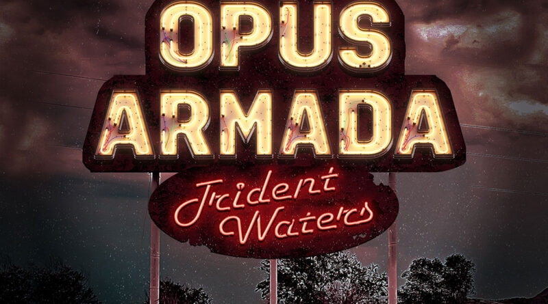 Trident Waters - Opus Armada