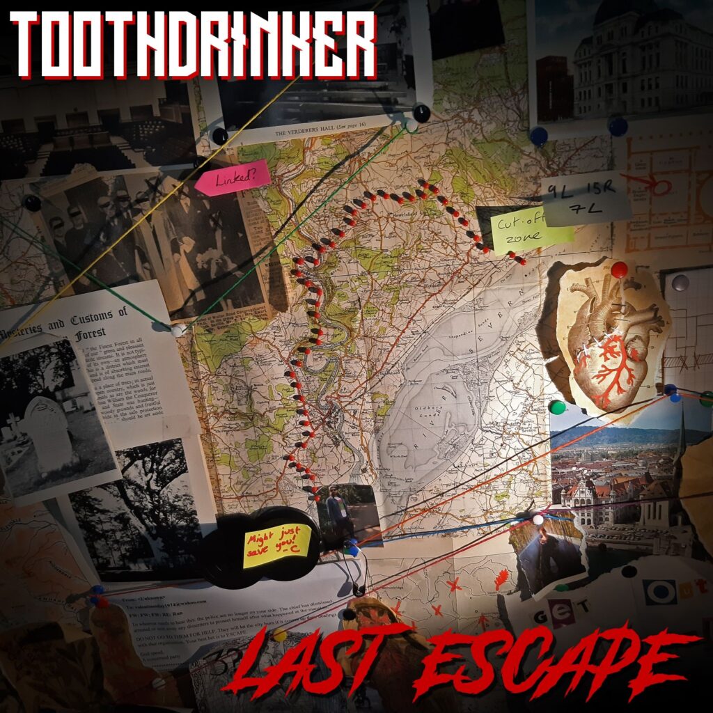 Last Escape - Toothdrinker