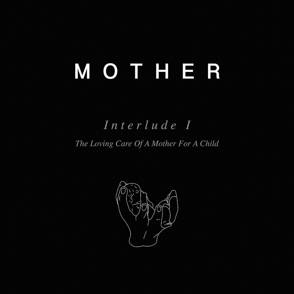 Interlude I - Mother