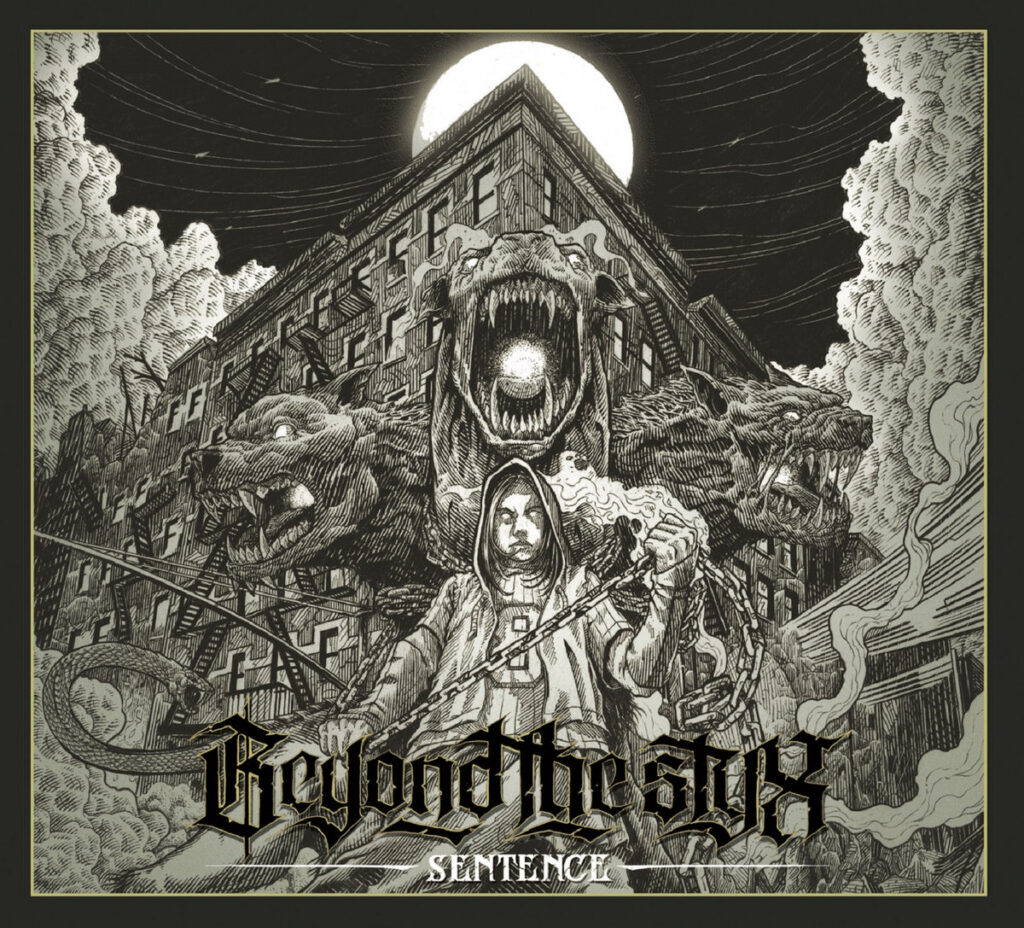 Sentence - Beyond The Styx