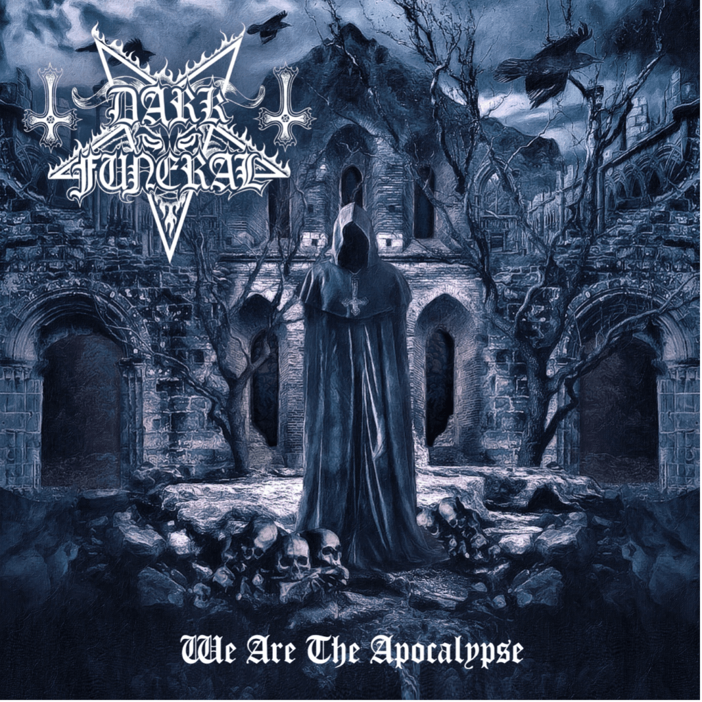 We Are The Apocalypse - Dark Funeral