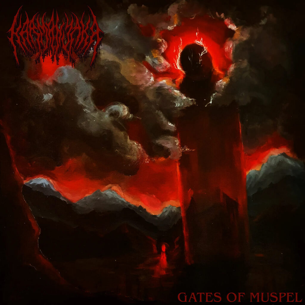 Gates Of Muspel - Karmanjaka