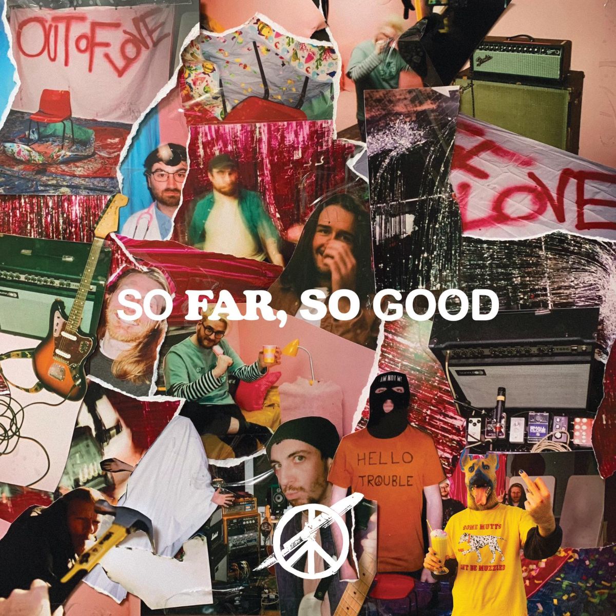 So Far, So Good - Out Of Love