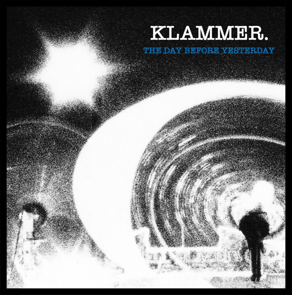 The Day Before Yesterday - Klammer