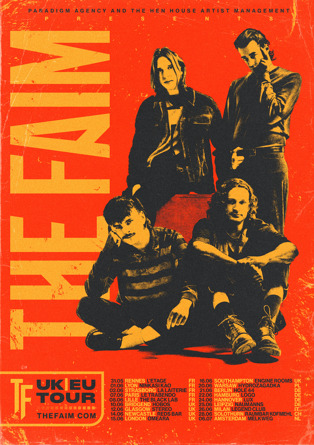 The Faim European Tour 2022