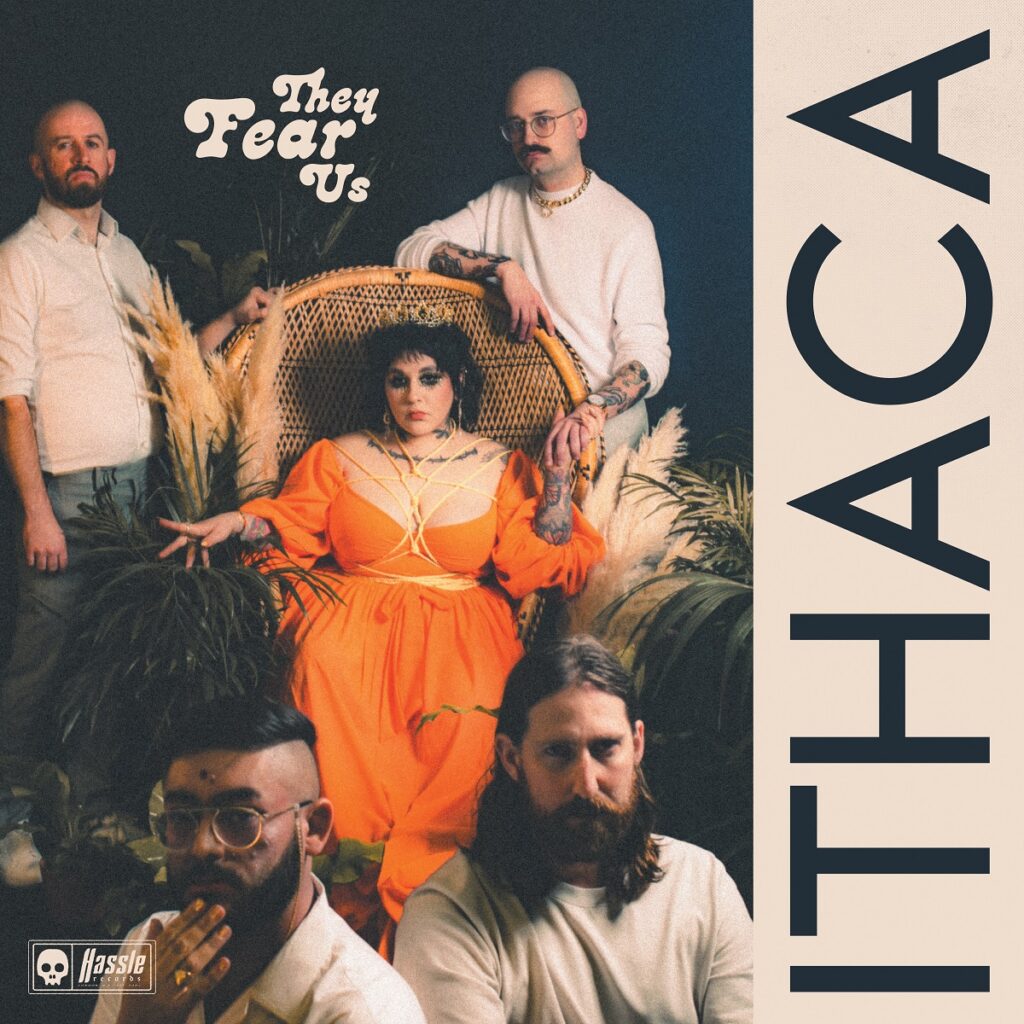They Fear Us - Ithaca