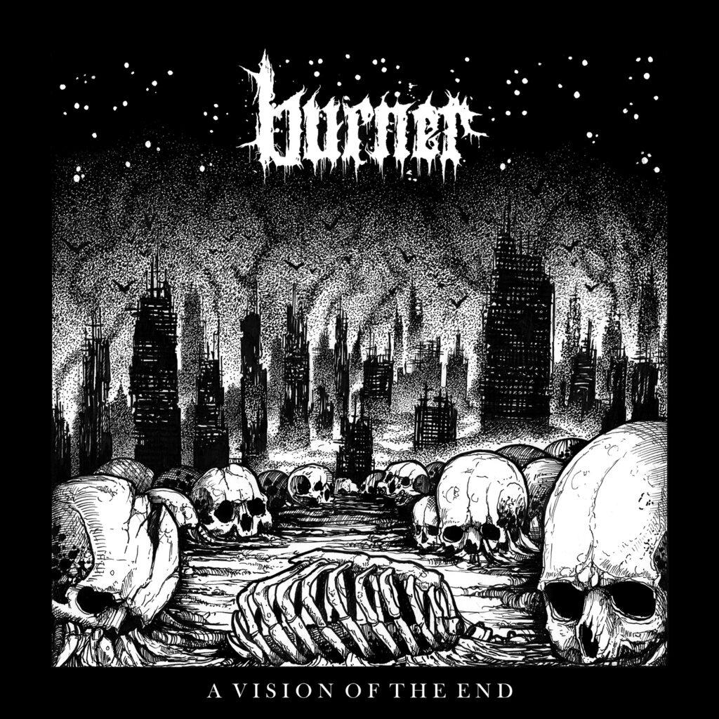 A Vision Of The End - Burner