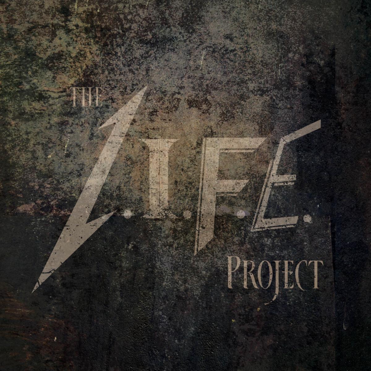 Big F.O.U.R. - The L.I.F.E. Project