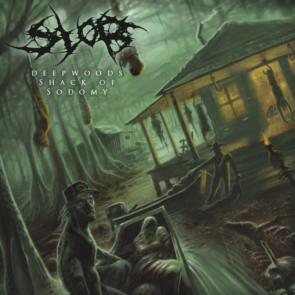 Deepwoods Shack Of Sodomy - Slob