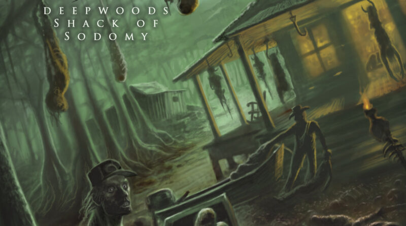 Deepwoods Shack Of Sodomy - Slob