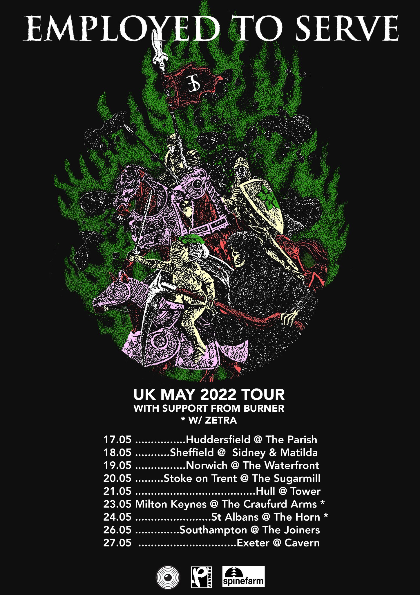 Employed To Serve UK Tour 2022