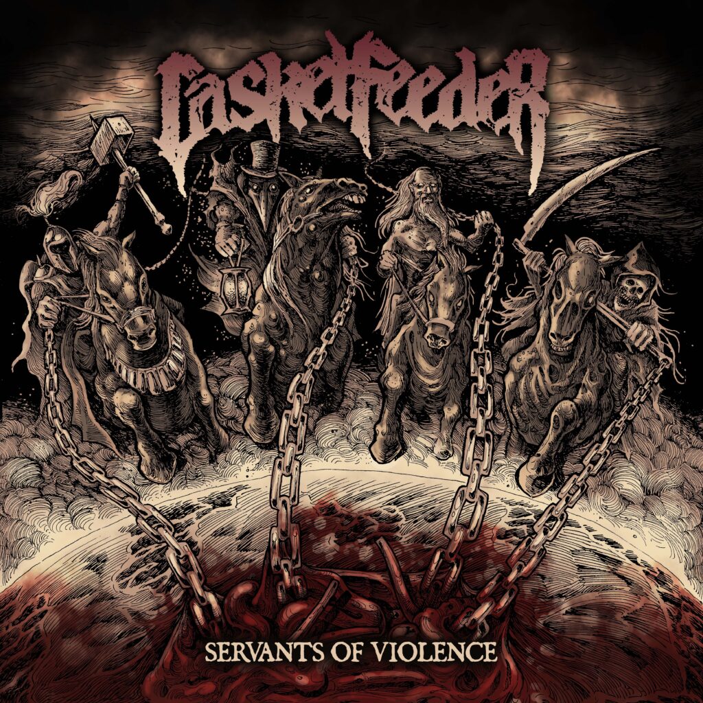 Servants Of Violence - Casket Feeder
