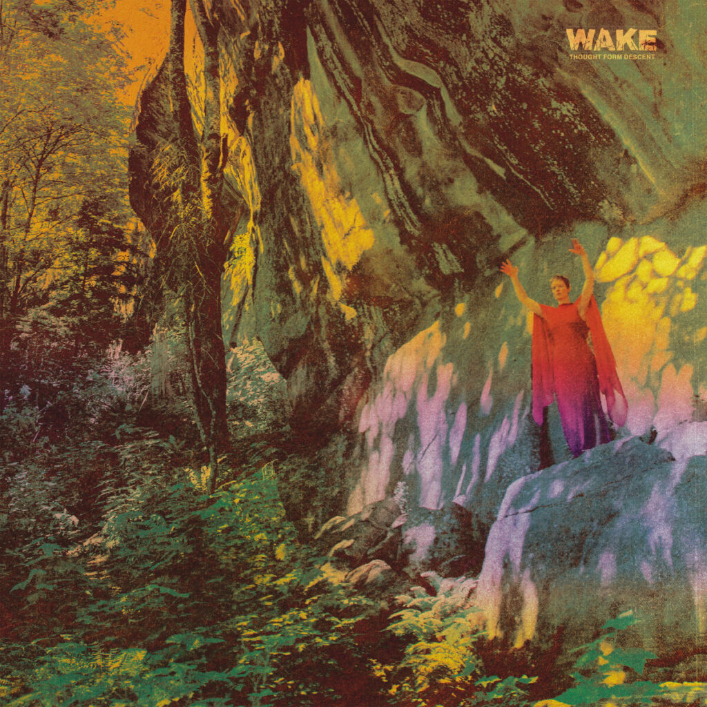 Thought Form Descent - Wake