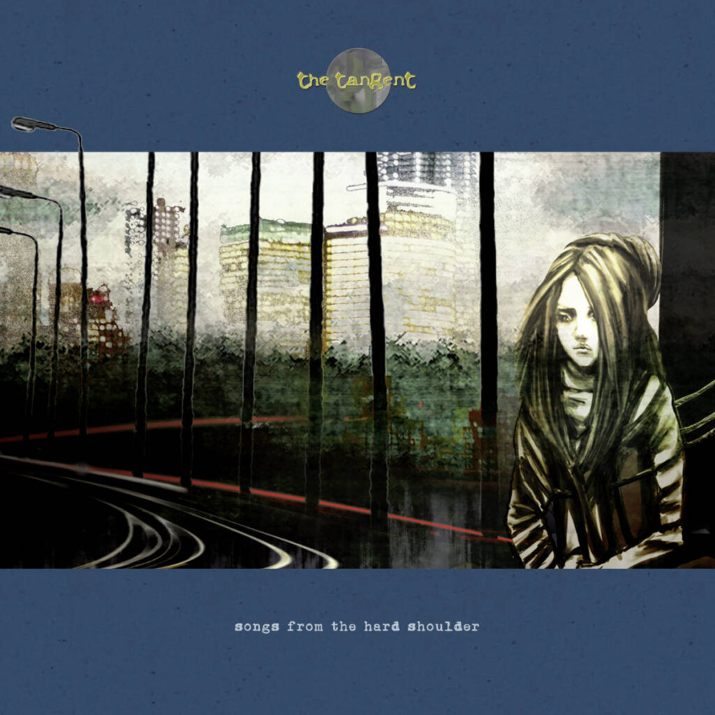 Songs From The Hard Shoulder - The Tangent