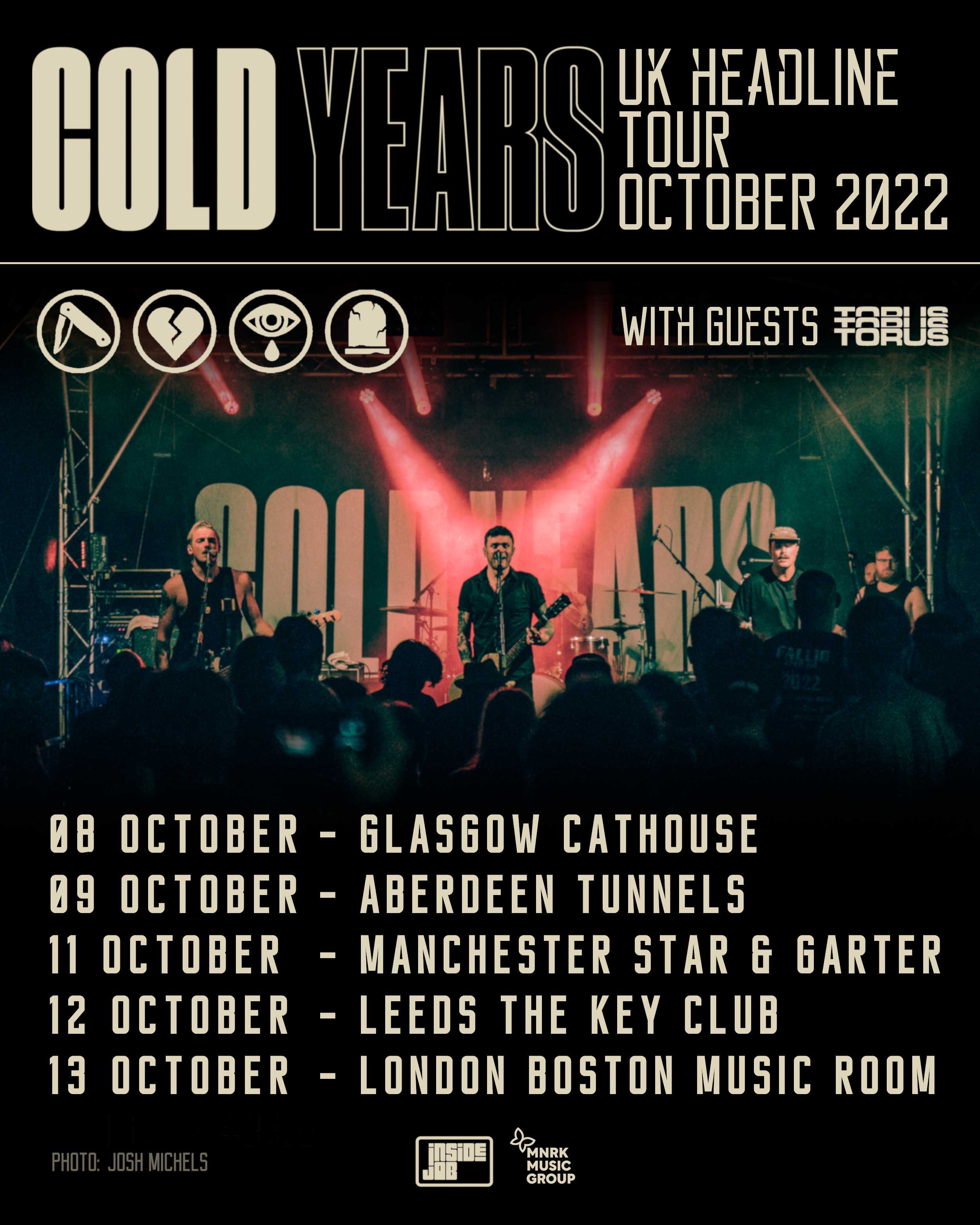 Cold Years UK Tour 2022