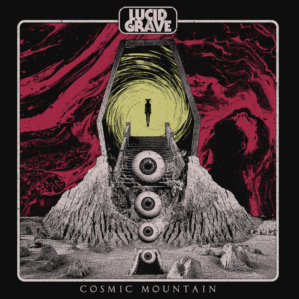 Cosmic Mountain - Lucid Grave