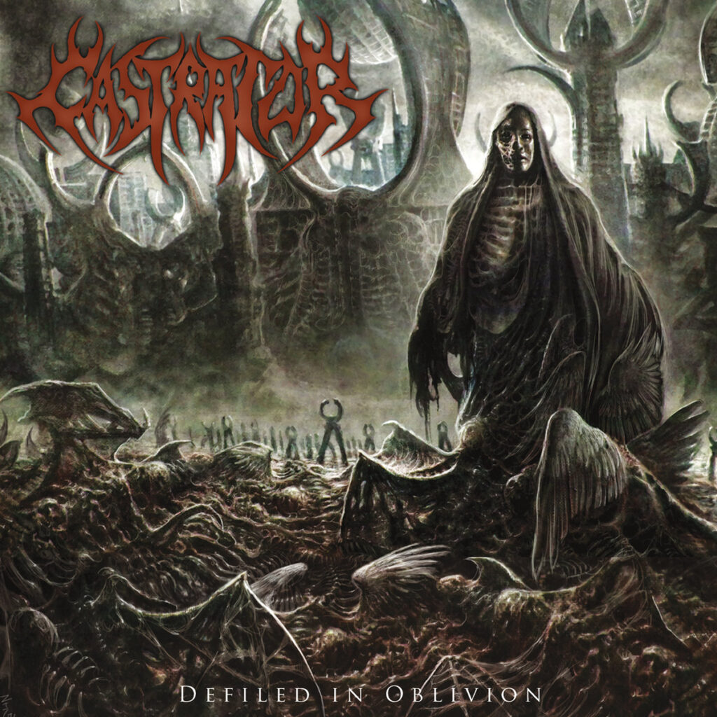 Defiled In Oblivion - Castrator