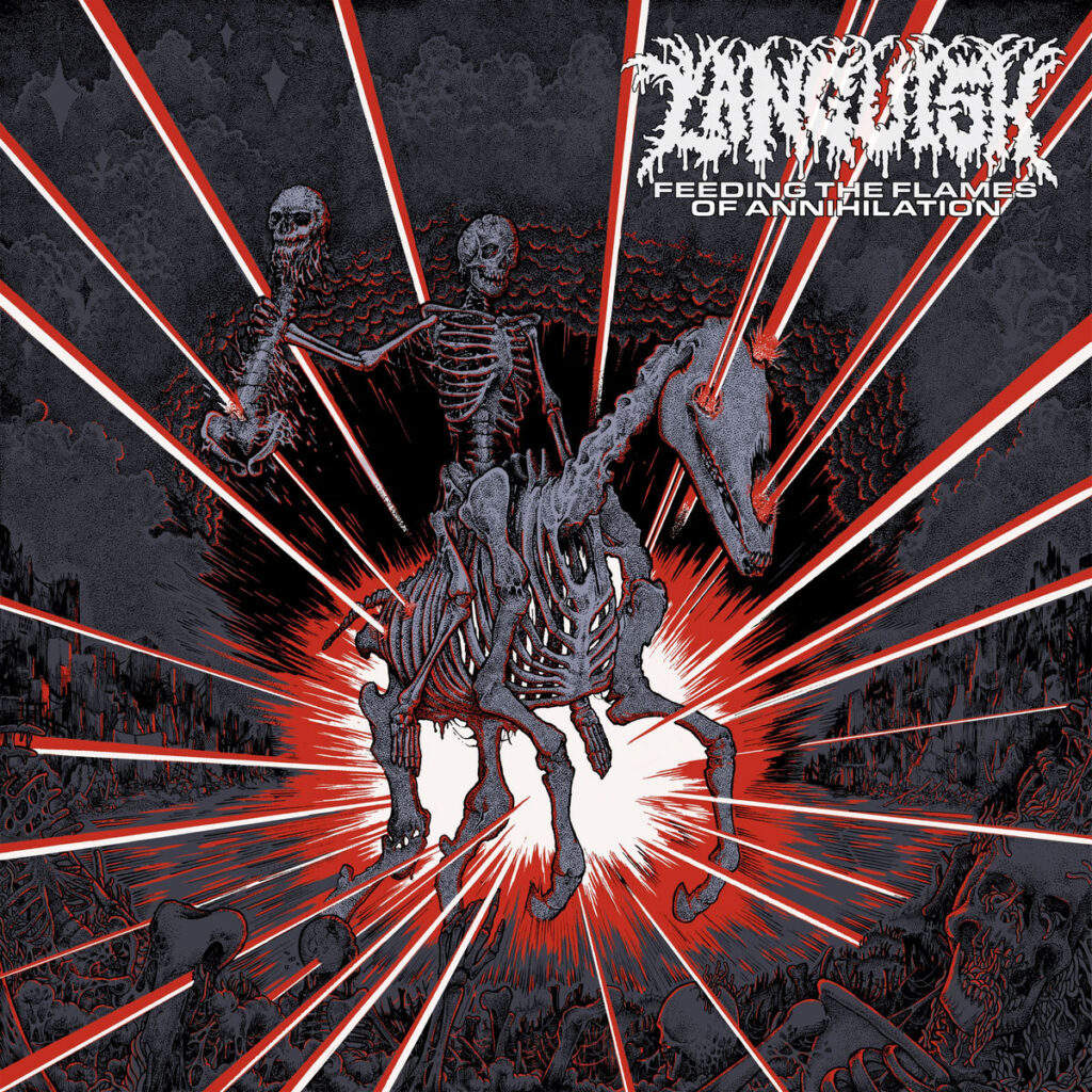 Feeding The Flames Of Annihilation - Languish