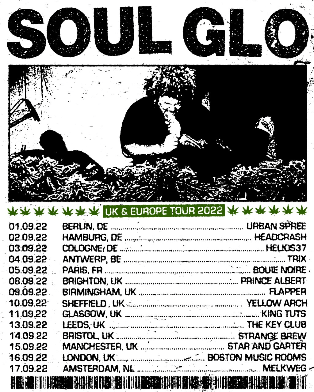 Soul Glo Euro Tour Flyer