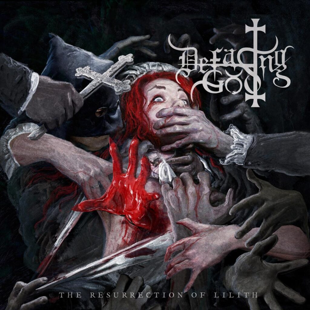 The Resurrection of Lilith - Defacing God