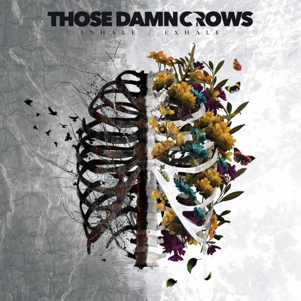 InhaleExhale - Those Damn Crows