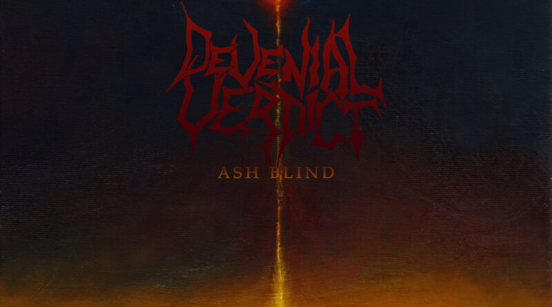 Ash Blind - Devenial Verdict