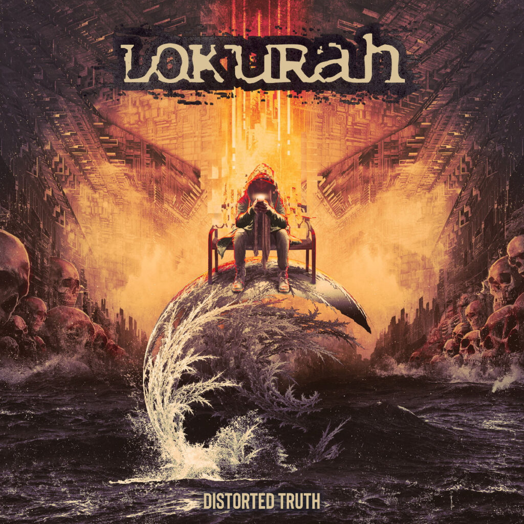 Distorted Truth - Lokurah
