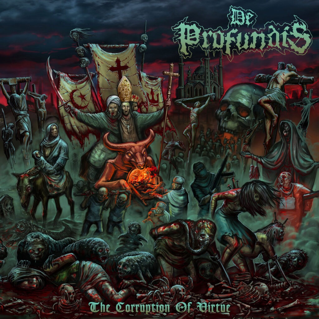 The Corruption Of Virtue - De Profundis