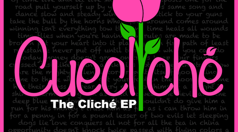 The Cliche - Cuecliche