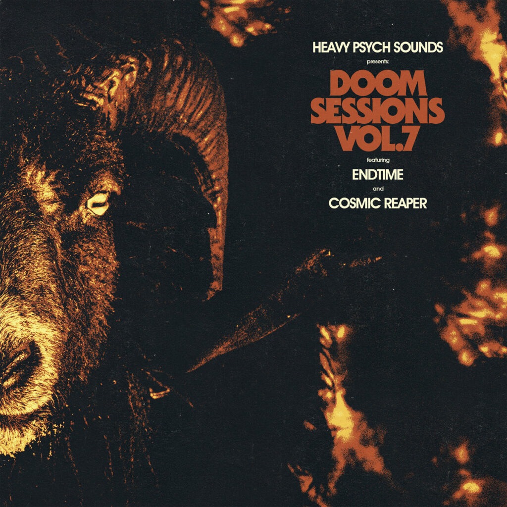 Doom Sessions Vol. 7 - Endtime and Cosmic Reaper