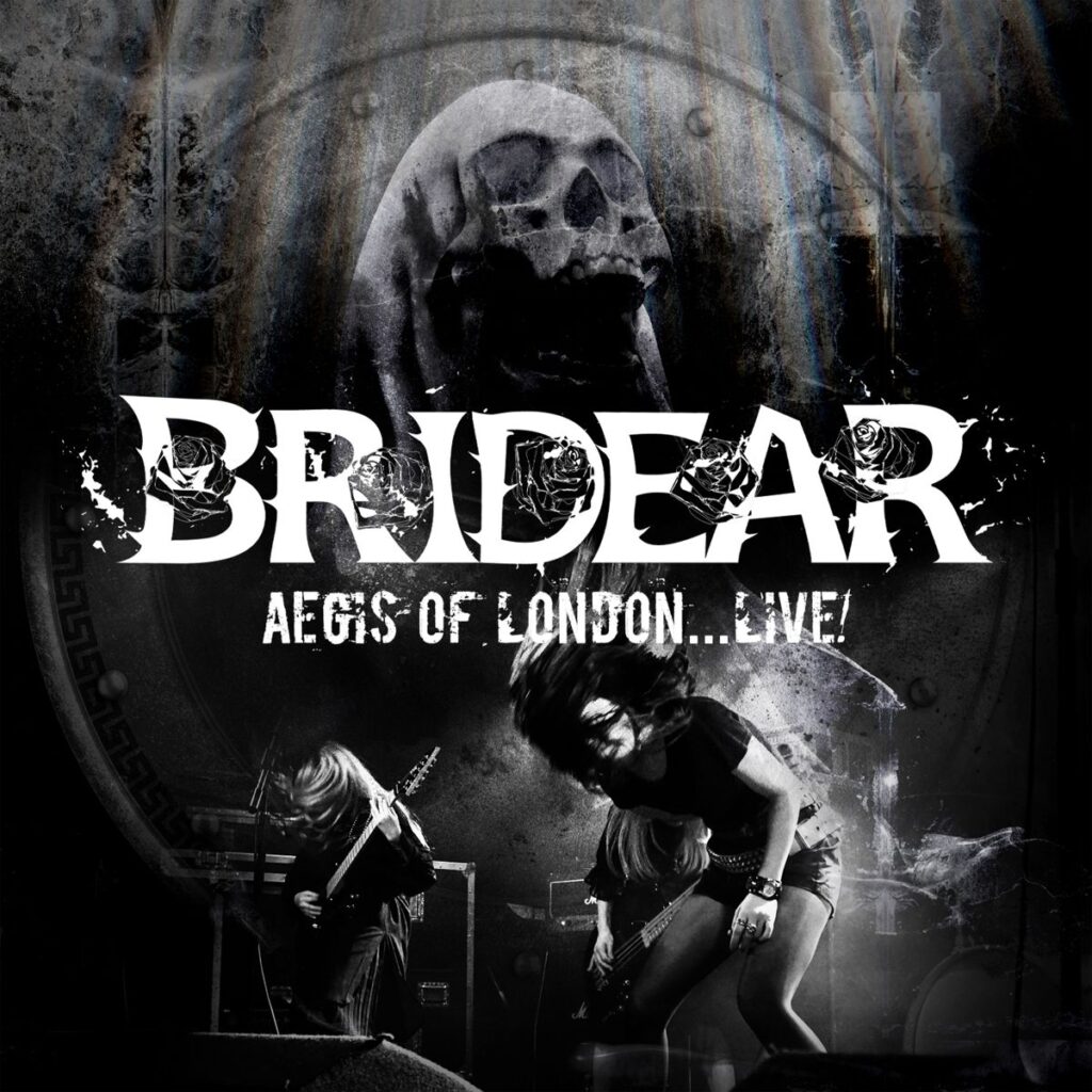 Distorted Bride Bridear announce new live album 'Aegis Of London... Live!' - Distorted ...