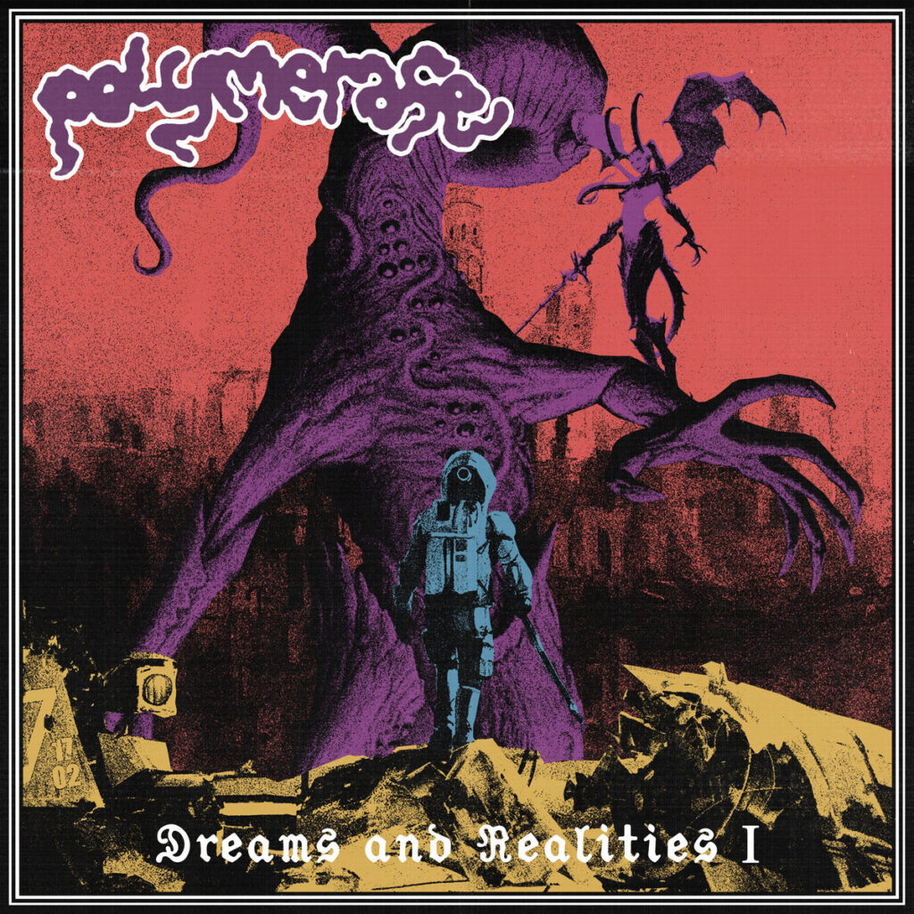 Dreams & Realities I - Polymerase