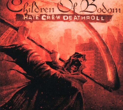 Hate Crew Deathroll - Children Of Bodom