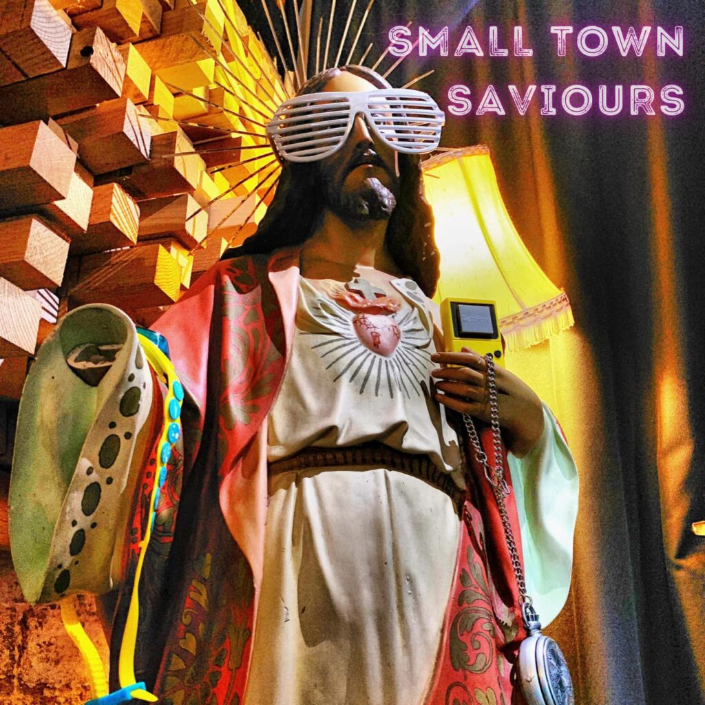 Small Town Saviours - Small Town Saviours