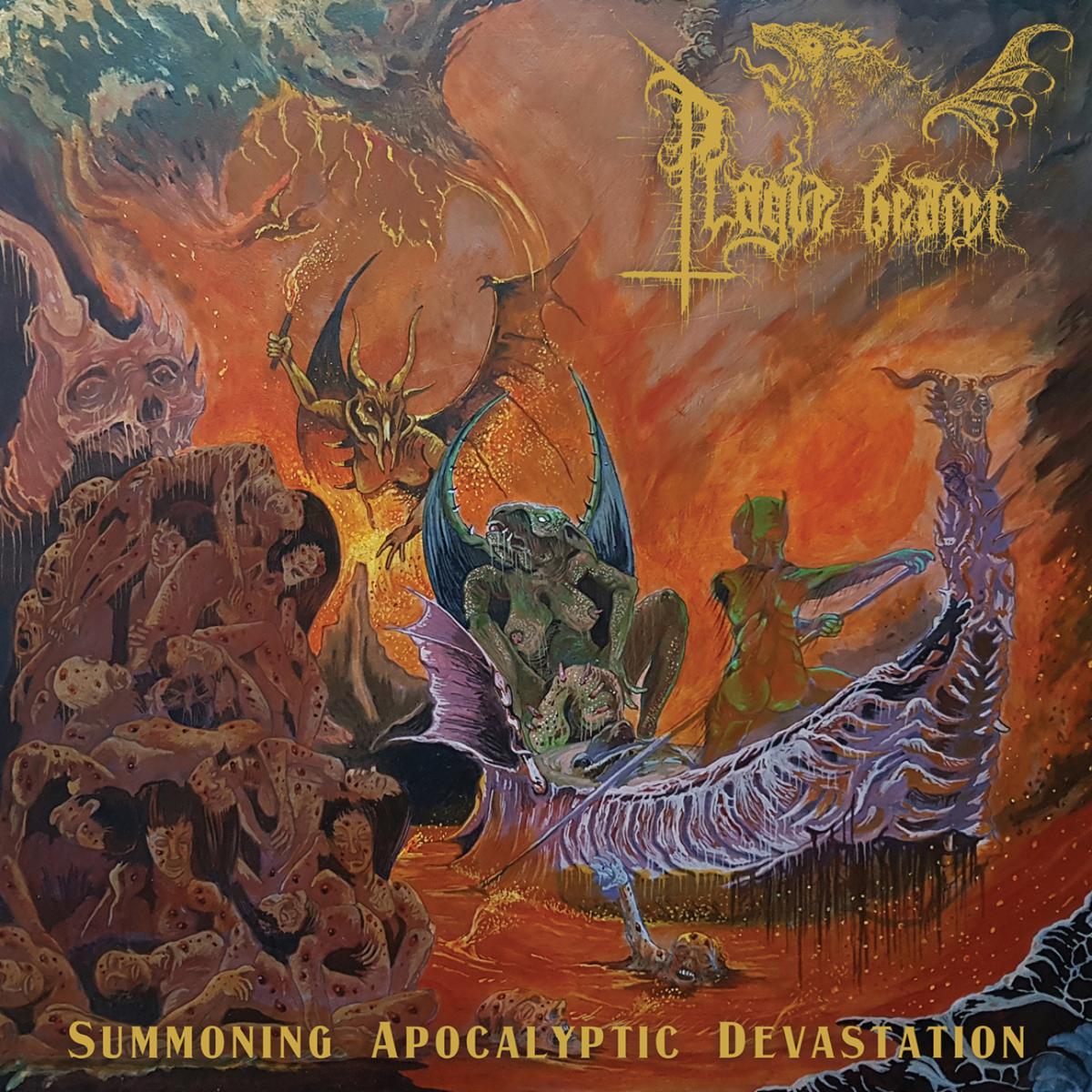 Summoning Apocalyptic Devastation - Plague Bearer