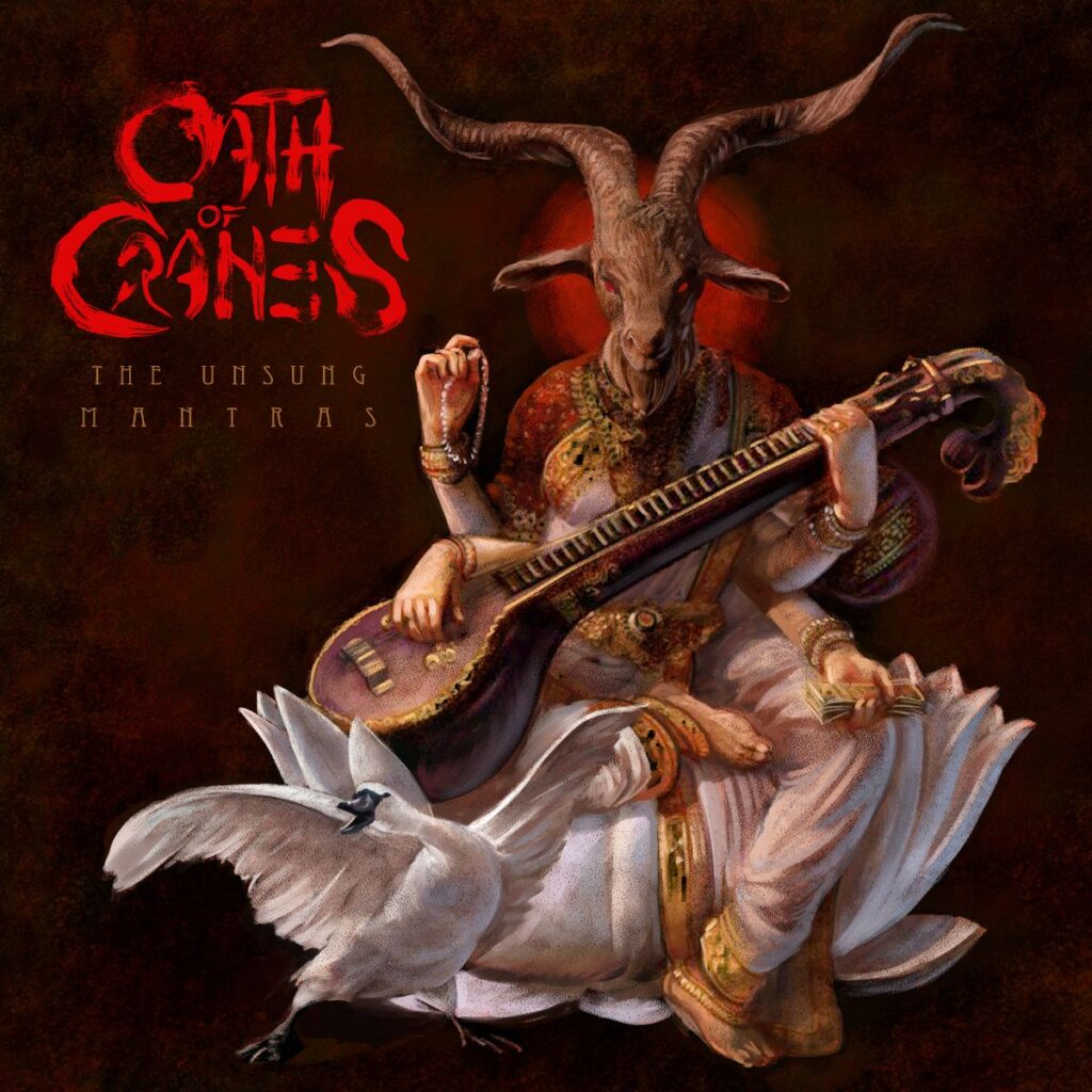 The Unsung Mantras - Oath Of Cranes