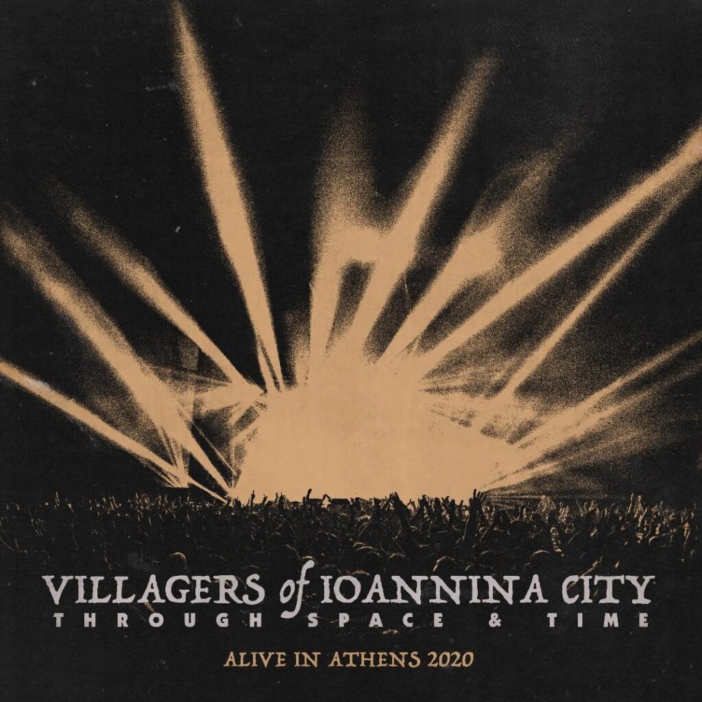Through Space And Time (Alive In Athens 2020) - Villagers Of Ioannina City