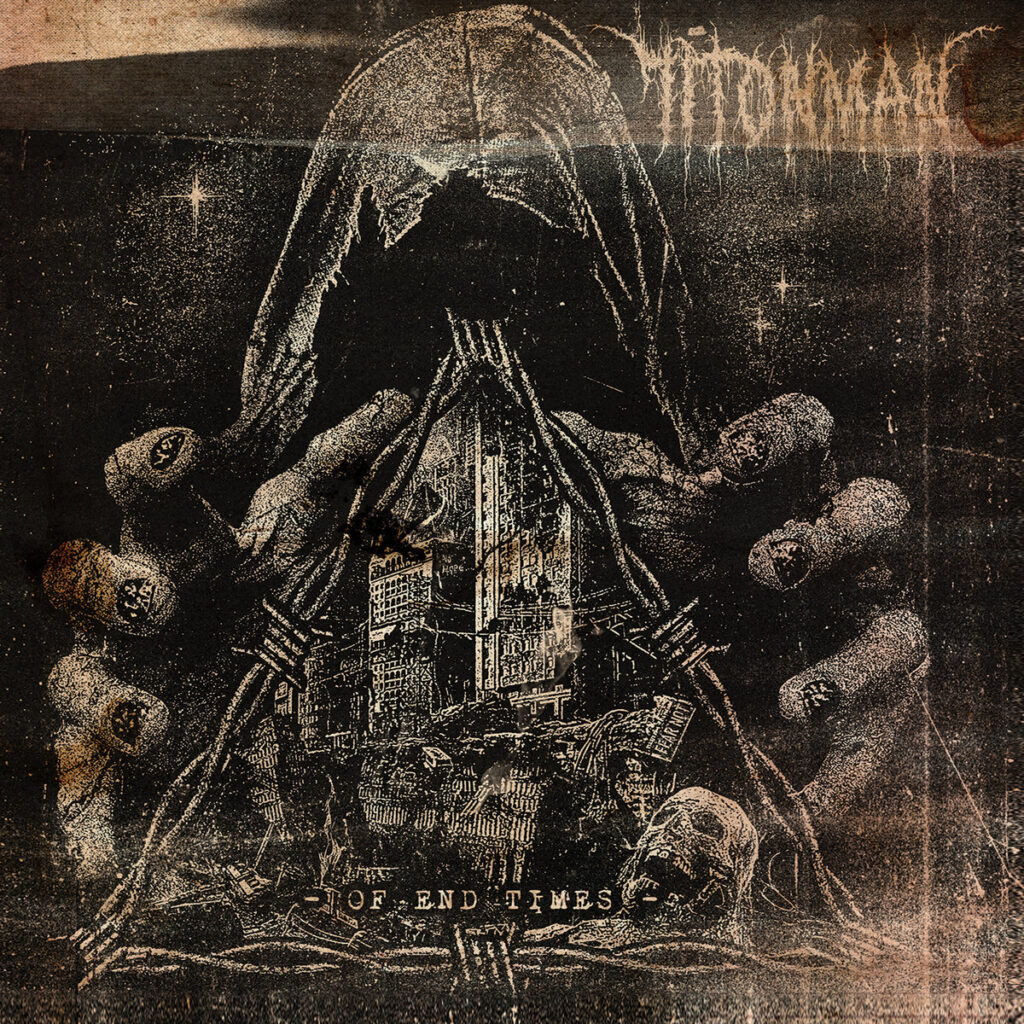 Of End Times - 71TonMan