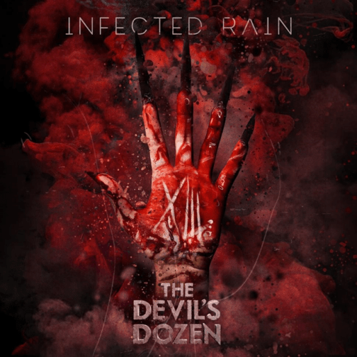 The Devil's Dozen - Infected Rain