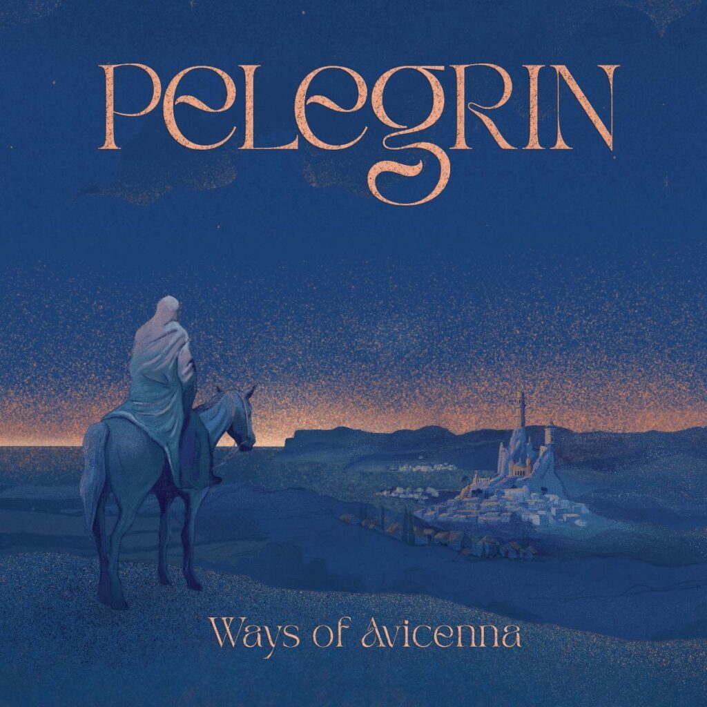 Ways Of Avicenna - Pelegrin