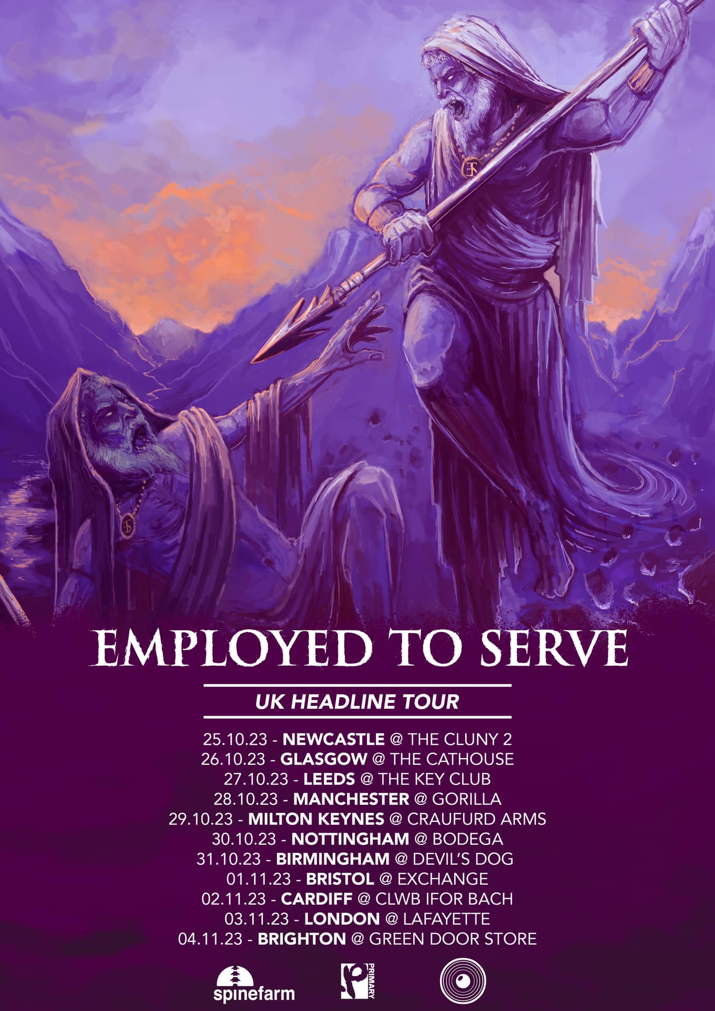 Employed To Serve UK Tour 2023