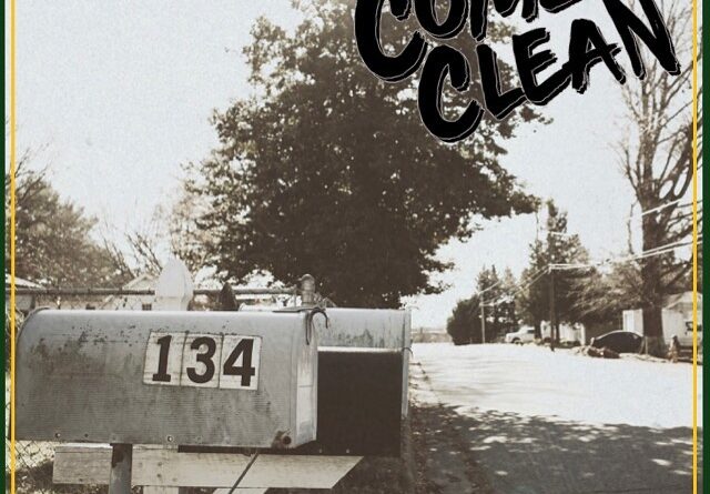 134 - Come Clean