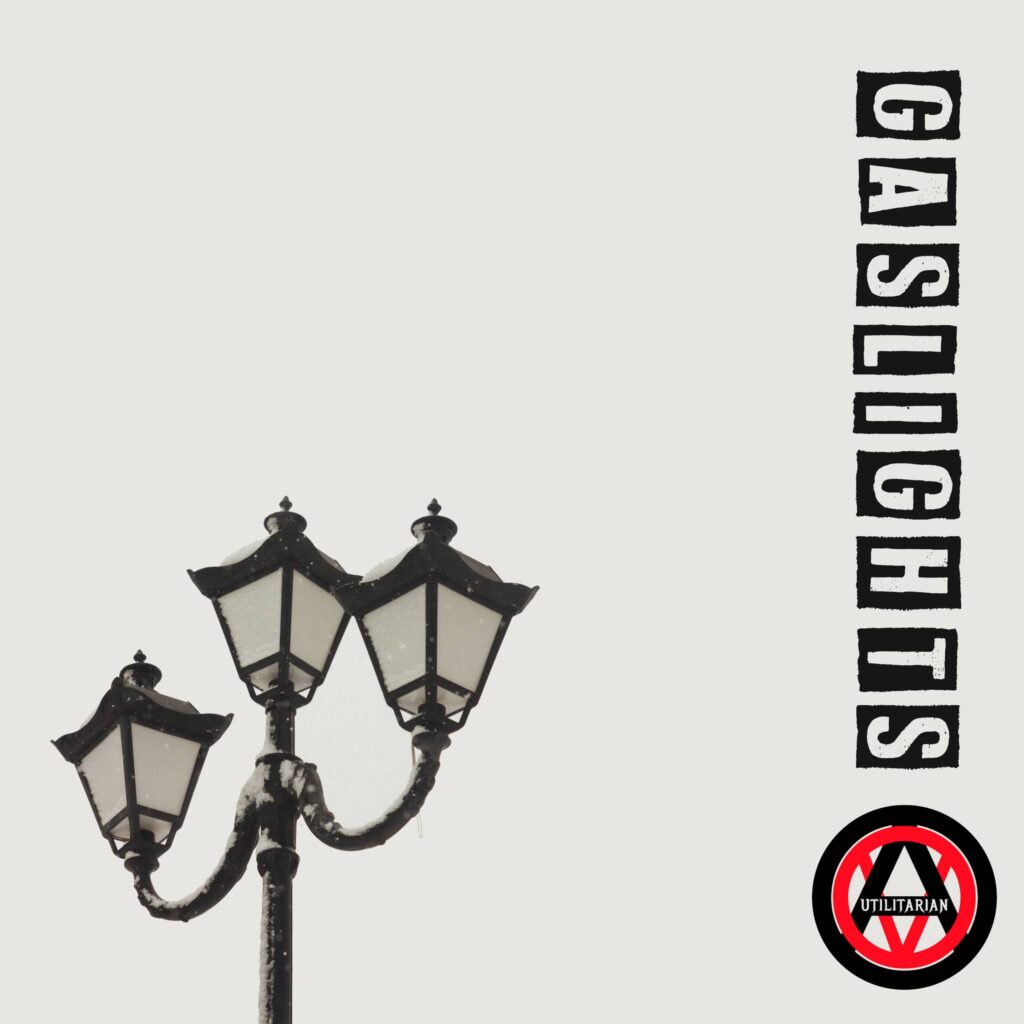 Gaslights - Utilitarian