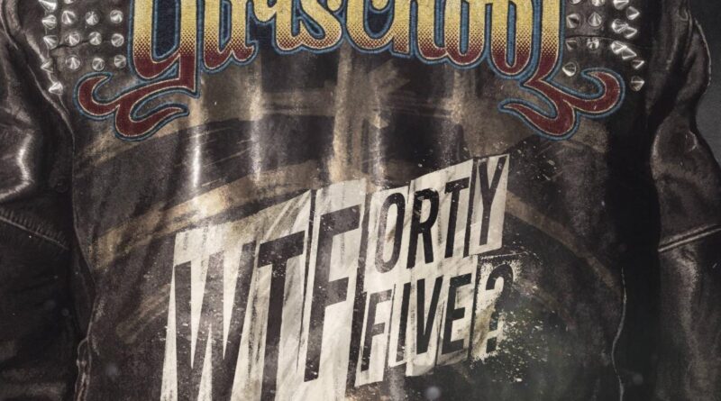 WTFortyfive - Girlschool